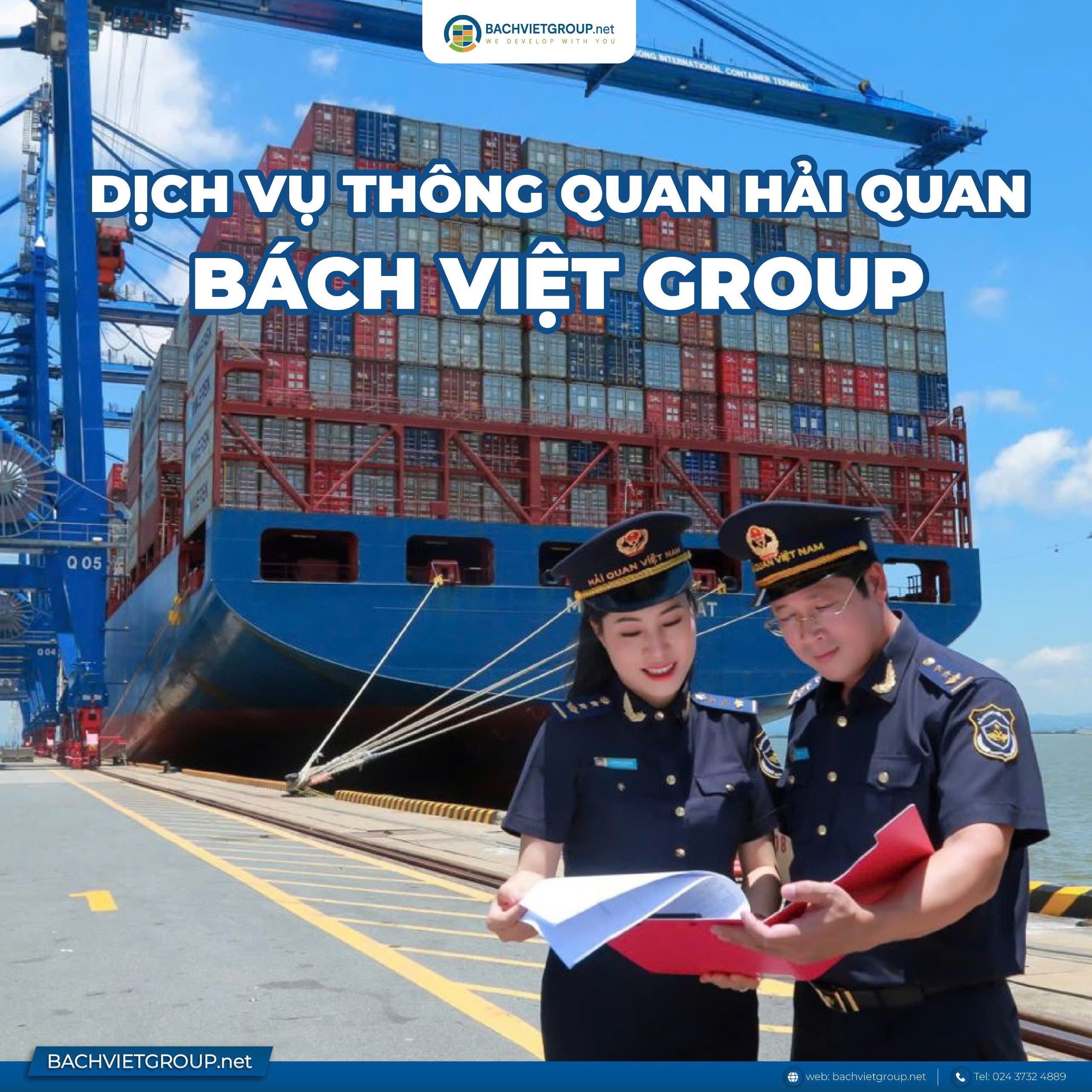 DỊCH VỤ THÔNG QUAN HẢI QUAN – BÁCH VIỆT GROUP