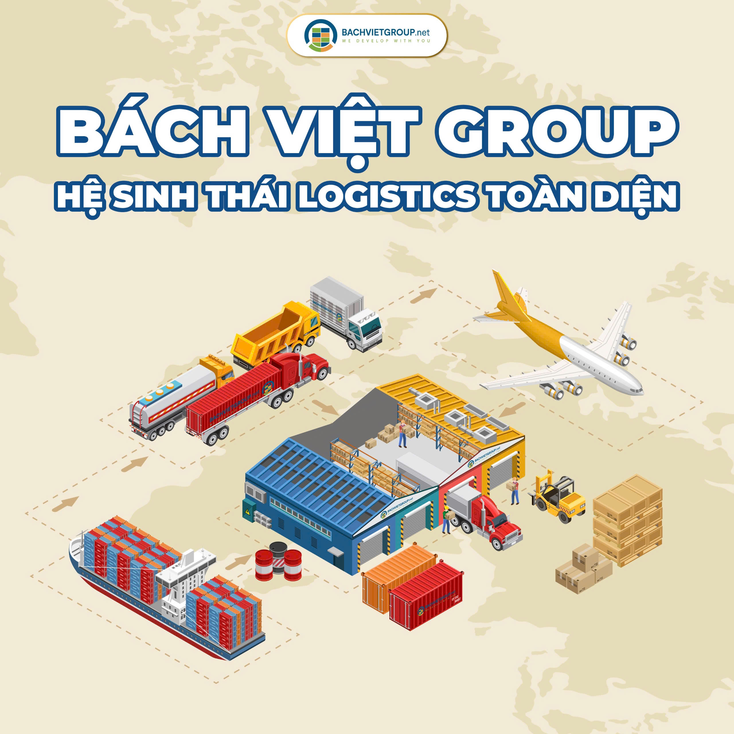 BÁCH VIỆT GROUP – HỆ SINH THÁI LOGISTICS TOÀN DIỆN