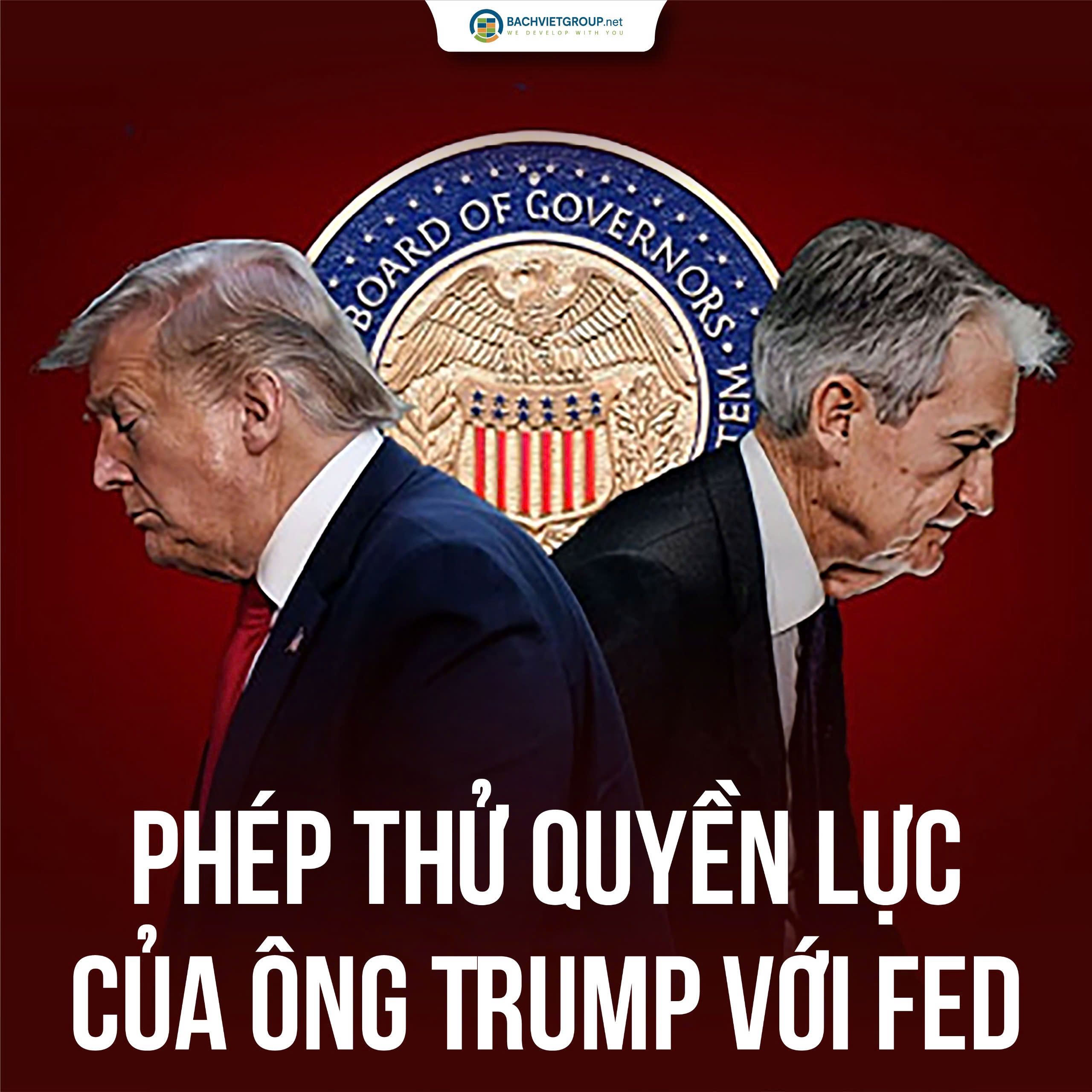 Phép thử quyền lực của ông Trump với FED